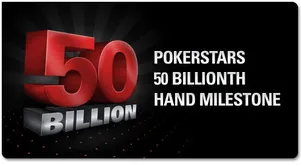 Online Poker -- PokerStars 50-Billionth Hand Promotion Starts Today